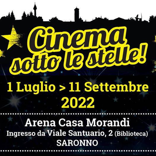 Da luglio a Saronno riparte la rassegna estiva del "Cinema sotto le Stelle"