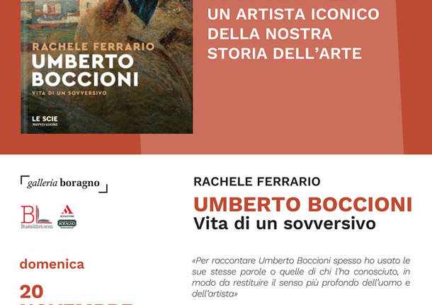 Umberto Boccioni-Vita di un sovversivo