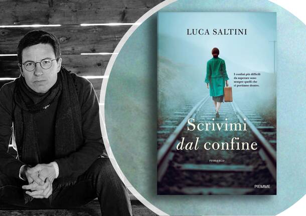 Luca Saltini presenta \"Scrivimi dal confine\" al Premio Chiara 2023